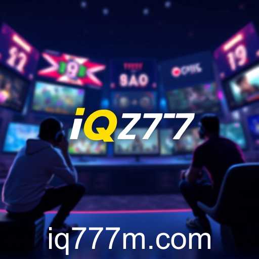 The Rise of iQ777: Gaming Dynamics and Future Trends